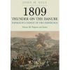 1809 Thunder on the Danube: Napoleon's Defeat of the Hapsburgs, Volume III (John H Gill)(Brožovaná)