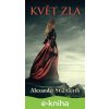 E-kniha Květ zla - Alexander Stainforth