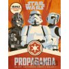 Star Wars: Propaganda - Egmont ČR