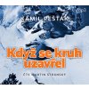 Když se kruh uzavřel - Kamil Pešťák