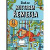 Staň se mistrem řemesla