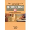 Technologie III - Pavel Král, Alois Uhlíř