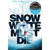 Snow White Must Die (Nele Neuhaus)(Brožovaná)