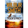 The Tiger´s Prey - Wilbur Smith
