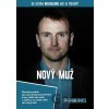Nový muž - Stanislav Ličko