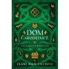 Dom čarodejnice - Clare Marchant