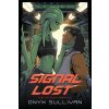 Signal Lost