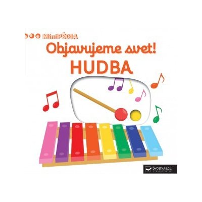 MiniPÉDIA – Objavujeme svet! Hudba