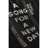 Song for a New Day (Pinsker Sarah Pinsker)(Brožovaná)