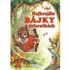 Najkrajšie bájky o zvieratkách - 2. vydanie