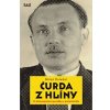 Čurda z Hlíny - Miloš Doležal