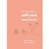 Little Book of Self-Care for Mums-To-Be (Beccy Hands)(Pevná)