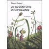 Le avventure di cipollino (Gianni Rodari,M. Santini)(Brožovaná)