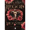 Blood of My Monster. Monster Trilogy. Tom 1 (Rina Kent)(Brožovaná)