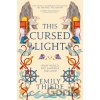 This Cursed Light - Emily Thiede