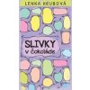 Slivky v čokoláde - Lenka Hrubová