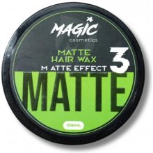 Magic Cosmetics Matte Hair Wax 3 matný vosk na vlasy 150 ml