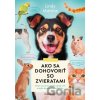 Ako sa dohovoriť so zvieratami - Lindy Mattice