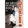 My děti ze stanice ZOO - Christiane F.