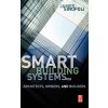 Smart Buildings Systems for Architects, Owners and Builders (Sinopoli James M.)
