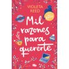 MIL RAZONES PARA QUERERTE MIS RAZONES 2 (VIOLETA REED)(Kniha)