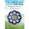 Co-Creating with Nature