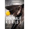 Dokonalá kořist - Helen Fields, Tereza Králová ilustrátor