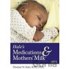 Hale´s Medications & Mothers´ Milk (TM) 2021 - Thomas W. Hale