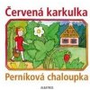 Červená karkulka a Perníková chaloupka