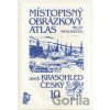 Místopisný obrázkový atlas aneb Krasohled český 10. - Milan Mysliveček