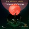 B. J. Harrison Reads The Call of Cthulhu (EN) - H. P. Lovecraft - online doručenie