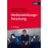 Medienwirkungsforschung (Heinz Bonfadelli,Thomas N. Friemel)(Brožovaná)