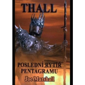 Thall, poslední Rytíř Pentagramu - Joe Marshall