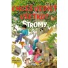 Chceš vedieť všetko? Stromy - Kolektív