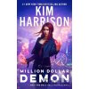 Million Dollar Demon - Kim Harrison