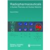 Radiopharmaceuticals in Nuclear Pharmacy and Nuclear Medicine