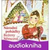 Národní pohádky Boženy Němcové - Božena Němcová
