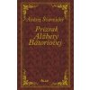 Prízrak Alžbety Bátoriovej - Andrej Štiavnický