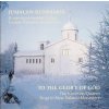 PRAVOSLAVNÉ DUCHOVNÍ ZPĚVY: To The Glory Of God (CD)