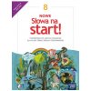 NOWE Słowa na start! NEON. Język polski. Szkoła podstawowa. Klasa 8. Podręcznik. Nowa edycja 2024-2026 (Brožovaná)
