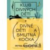 Divné děti (SET) - Petra Soukupová