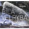 Bílá velryba - audiokniha
