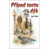 Případ tuctu dýk - Jan Frána