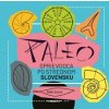 Paleo sprievodca po strednom Slovensku - Róbert Zajac