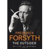 Outsider - Frederick Forsyth, Bantam Press