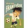 František - Václav Franc