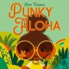 Punky Aloha - Tuiasoa Shar