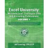 Excel University: Microsoft Excel Training for CPAs and Accounting Professionals: Volume 1: Featuring Excel 2016 for Windows (Jeff Lenning Cpa)(Brožovaná)