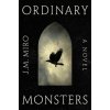 Ordinary Monsters