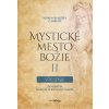 E-kniha: Mystické mesto Božie II - Vtelenie - Životopis Božej Matky Panny Márie